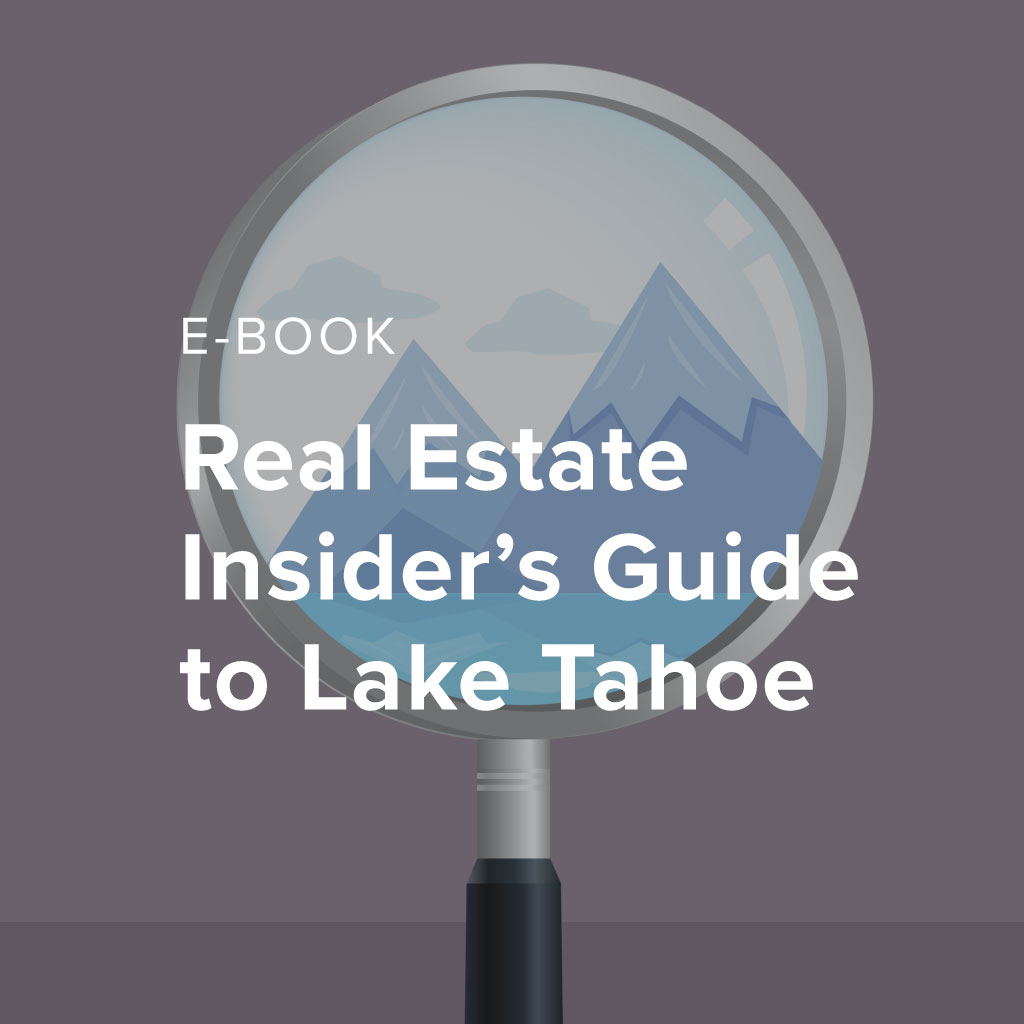 eBook - Real Estate Insider’s Guide to Lake Tahoe